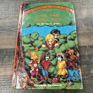Gory Gary Strikes Back by Marvin E. Jones The Adventures of Sassy & Rowdy